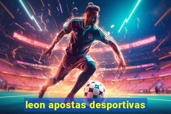 leon apostas desportivas